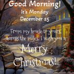 Monday Dec 25