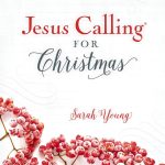 Jesus Calling For Christmas